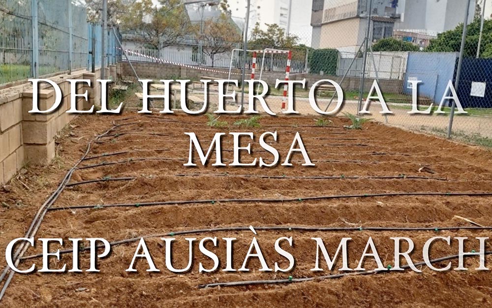 CEIP Ausias March.  Del huerto a la mesa. Valencia