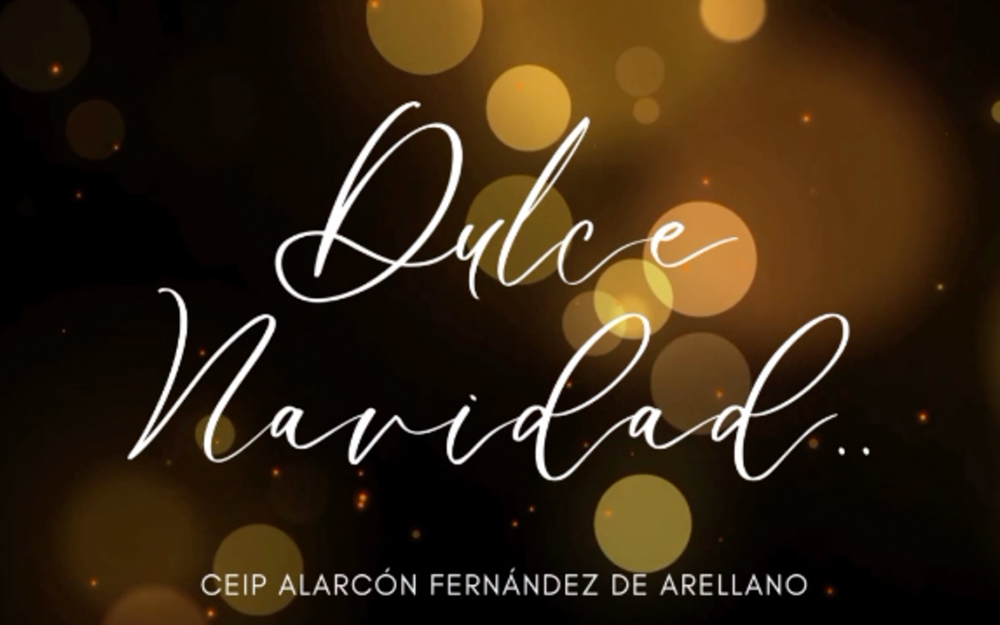 CEIP Fernández Arellano. Dulce Navidad. Cuevas de Almanzora