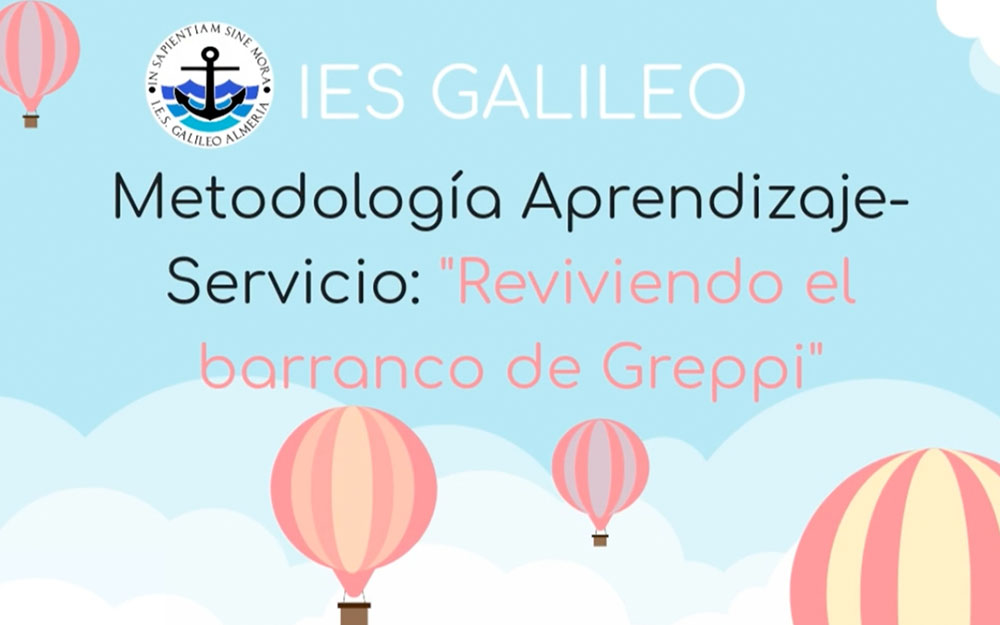 IES Galilelo. Reviviendo el Barranco de Greppi. Almería