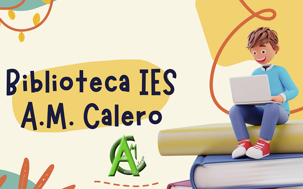 IES Antonio María Calero. Nuestra Biblioteca. Pozoblanco