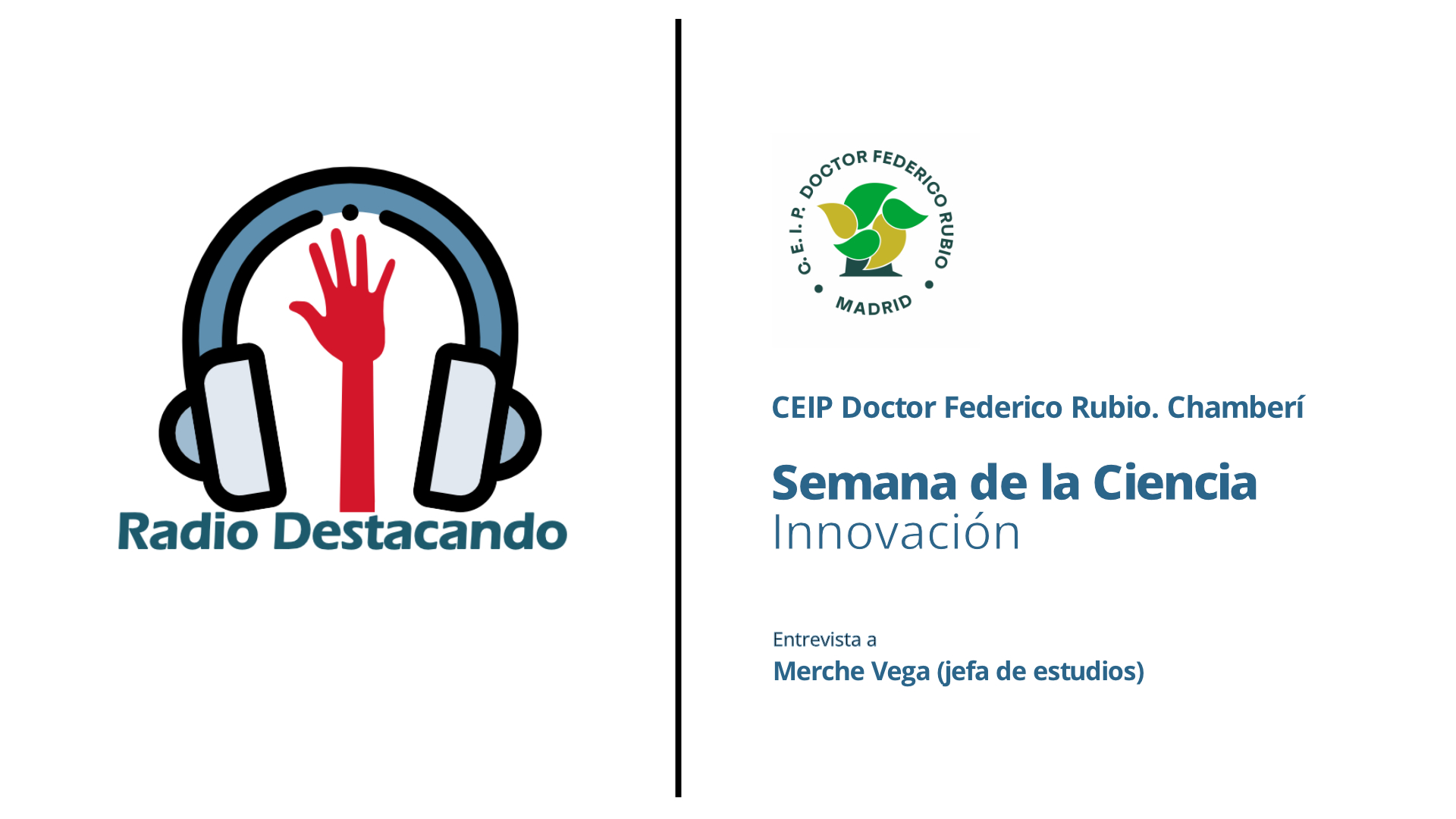 Entrevista a Merche Vega. CEIP Doctor Federico Rubio. Madrid- Chamberí