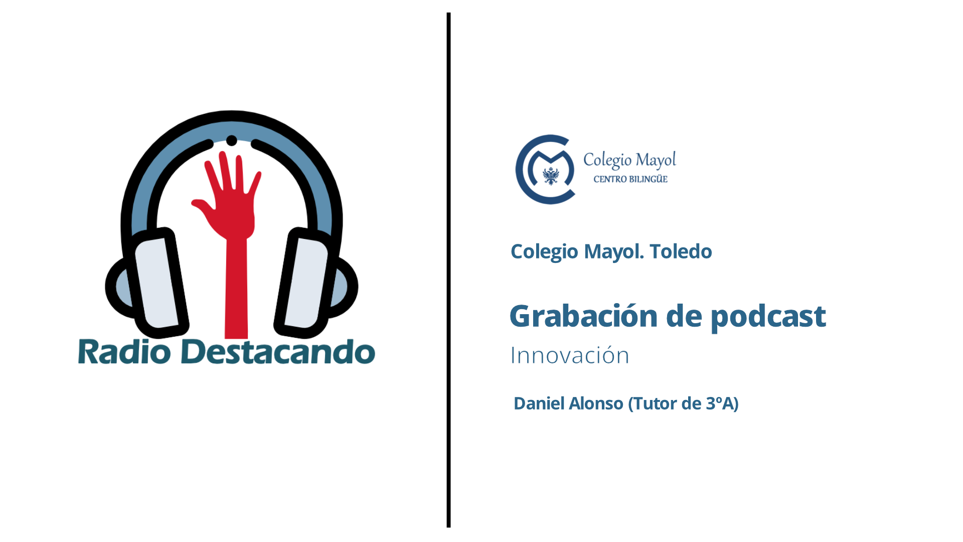 Entrevista a Daniel Alonso. Colegio Mayol. Toledo