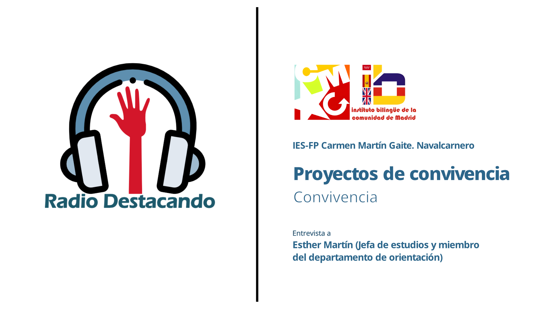 Entrevista a Esther Martín. IES-FP Carmen Martín Gaite.  Navalcarnero