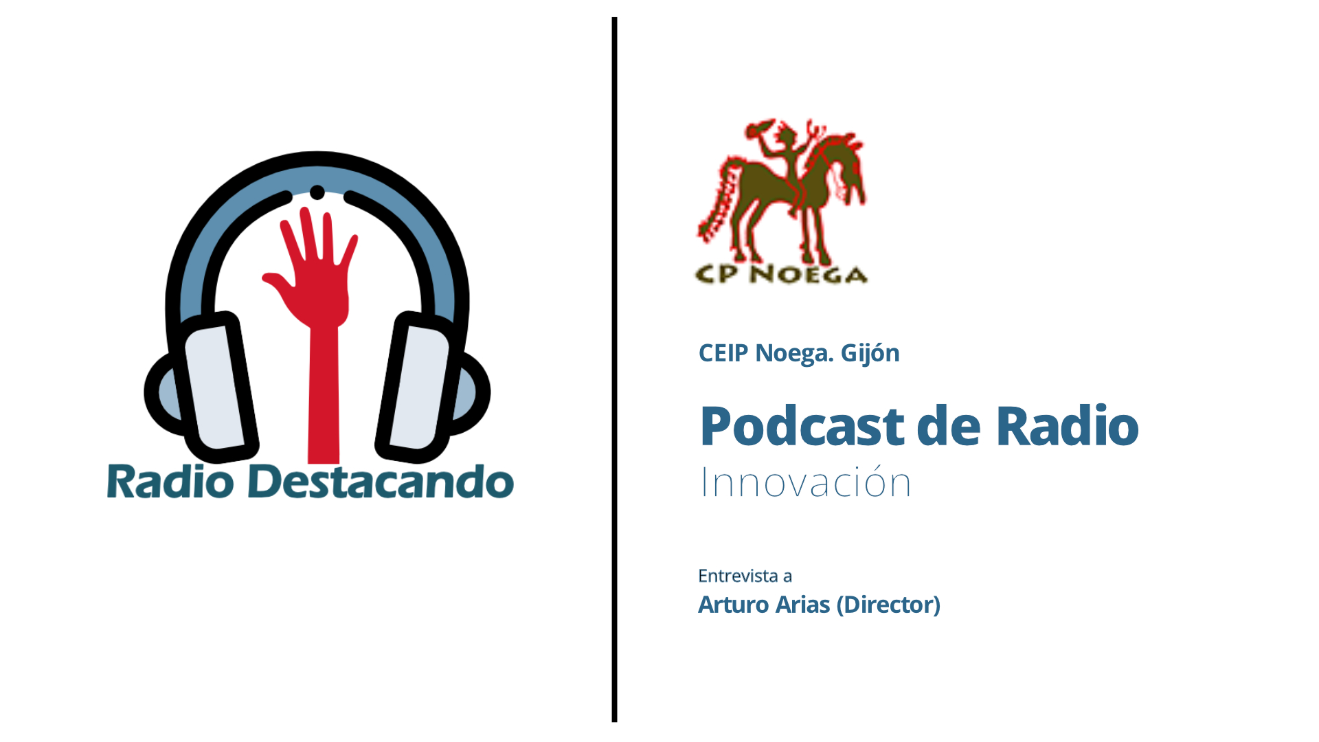 Entrevista a Arturo Arias. CEIP Noega. Gijón