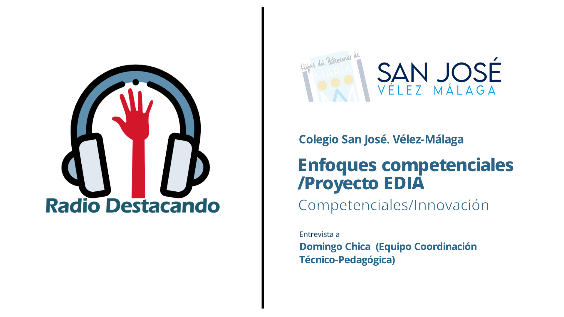 Entrevista a Domingo Chica. Colegio San José. Vélez-Málaga 